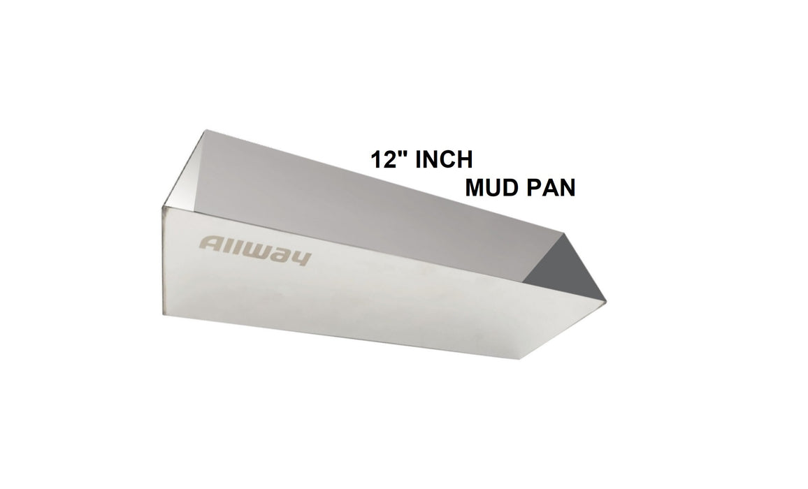 Allway Mud Pans Steel Stainless - 12" Inch and 14" Inch Mud Pans